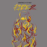 Fire 2 - Bakhtin