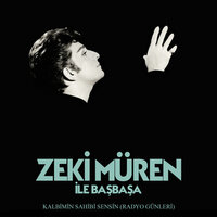 Sevgimizin Aşkımızın Üstünden Sene Geçti Ay Geçti - Zeki Müren