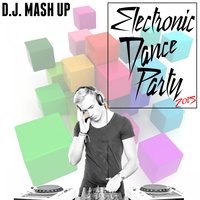 Break Free - D.J. Mash Up