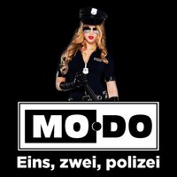 Eins, Zwei, Polizei - MO-DO