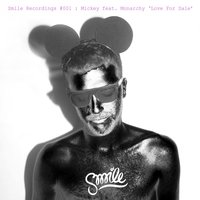 Love For Sale - Mickey, Monarchy