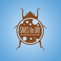 See You - Saves The Day
