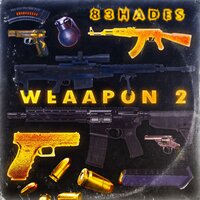 WEAAPON 2 - 83HADES