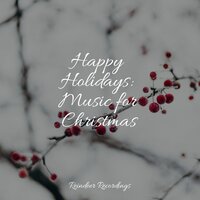 We Wish You a Merry Christmas - Santa Clause, Holiday Music Cast, Magic Winter