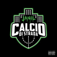 Calcio di Strada - Jamil