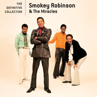 (Come 'Round Here) I'm The One You Need - Smokey Robinson, The Miracles