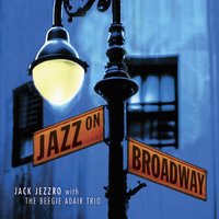 If Ever I Would Leave You - Beegie Adair, Jack Jezzro