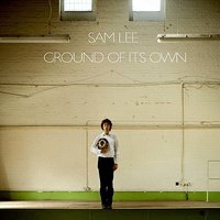 Goodbye My Darling - Sam Lee