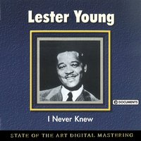 Time On My Hands - Lester Young, YOUNG LESTER
