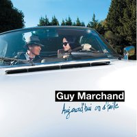 Une petite affaire de cœur - Guy Marchand