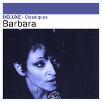 J’ai troqué - Barbara