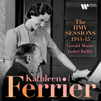 Let us wander, not unseen (The Indian Queen - Act III, Dryden, arranged Moffat) - Kathleen Ferrier, Isobel Baillie, Gerald Moore