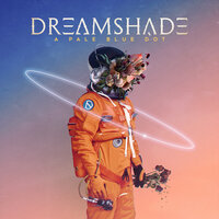 Question Everything - Dreamshade