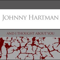Long Ago and Far Away - Johnny Hartman, Джордж Гершвин