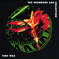 So Many Things To Say - Wishbone Ash