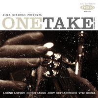 If I Were A Bell - Joey DeFrancesco, Guido Basso, Vito Rezza