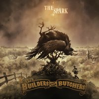 Edge of a Knife - The Builders and the Butchers