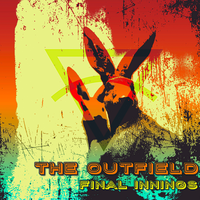 Don't Forget Me (when I'm Gone) - The Outfield