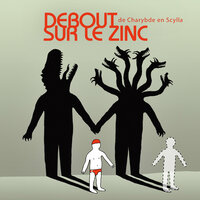 Je cherche encore - Debout sur le zinc