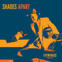 Shades Apart