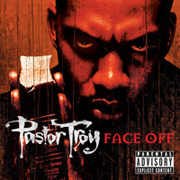 My Niggaz Is The Grind - Pastor Troy, Nature Boy