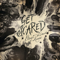 Sarcasm - Get Scared