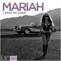 I Stay In Love - Mariah Carey, Ralphi Rosario