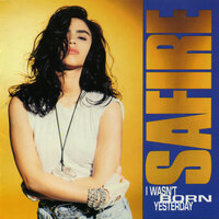I Wasn't Born Yesterday - Safire