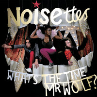Cannot Even (Break Free) - Noisettes