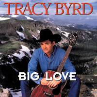 I Don't Believe That's How You Feel - Tracy Byrd