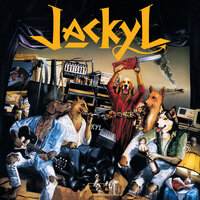 Just Like A Devil - Jackyl