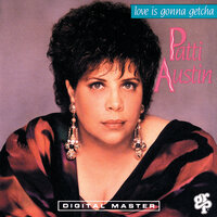 Through The Test Of Time - Patti Austin
