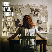 It Sounded Like An Accident - Drop Dead, Gorgeous