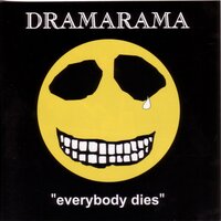 When Did You Leave Heaven? - Dramarama