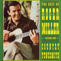I'll Pick Up My Heart And Go Home - Roger Miller