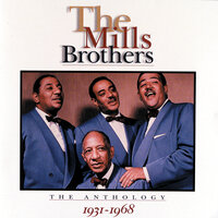 Don't Be A Baby, Baby - The Mills Brothers