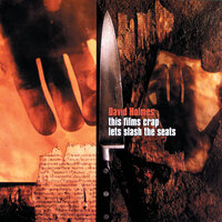 Slash The Seats - David Holmes