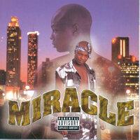 Beat 'Em Down To The Floor - Miracle
