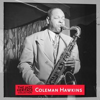 How Deep Is the Ocean - Coleman Hawkins, Ирвинг Берлин
