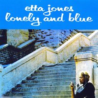 Gee Baby Ain't I Good to You? - Etta Jones
