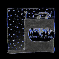 Never and Always - Birthday