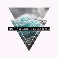 Try Again - Idyl