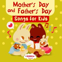 I Love My Daddy - The Kiboomers