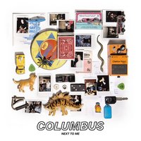 Next to Me - Columbus