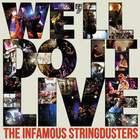 No More To Leave You Behind - The Infamous Stringdusters