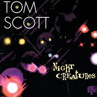 We'll Be Together - Tom Scott, Paul Jackson, Jr., Jerry Lopez
