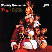 Last Call For Peace - Rotary Connection