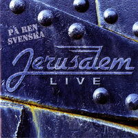 Ajöss med dej värld - Jerusalem