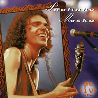 Paixão E Medo - Paulinho Moska