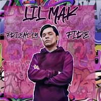 Friendly fire - Lil Mak